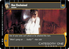 Han Enchained - Foil